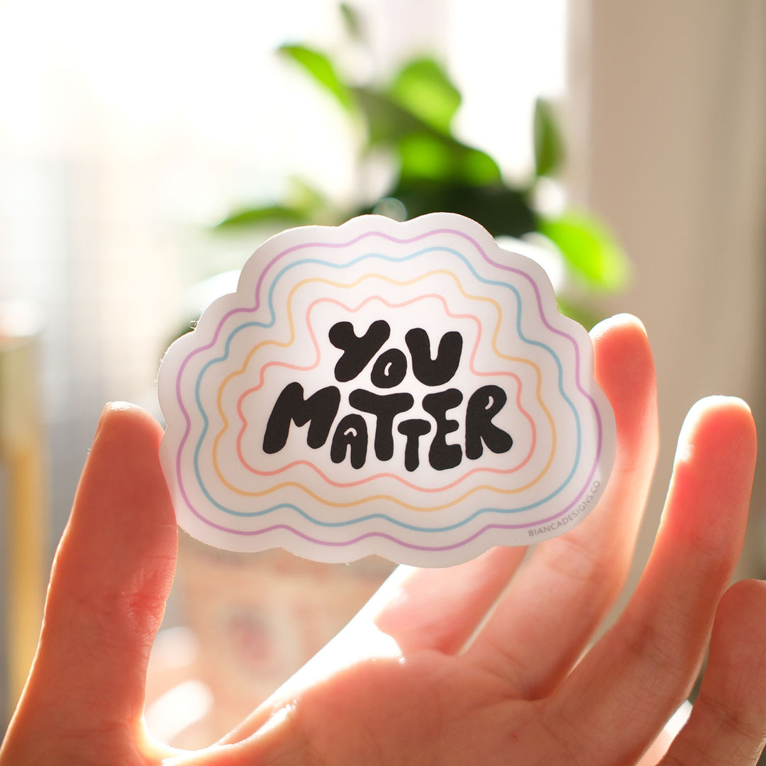 You Matter Sticker (Rainbow)