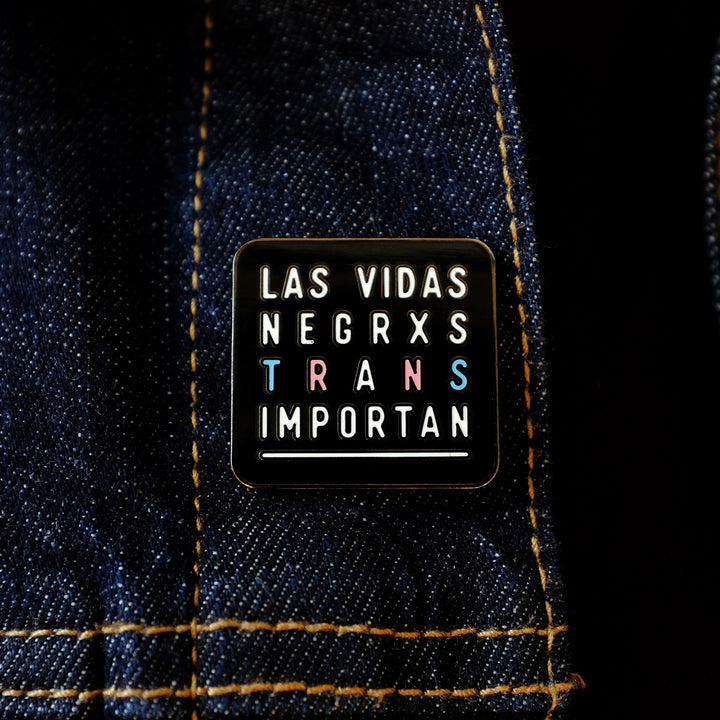 Las Vidas Negrxs Trans Importan Pin - Bianca's Design Shop