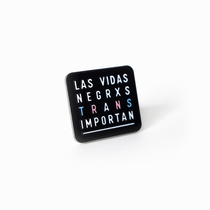 Las Vidas Negrxs Trans Importan Pin - Bianca's Design Shop