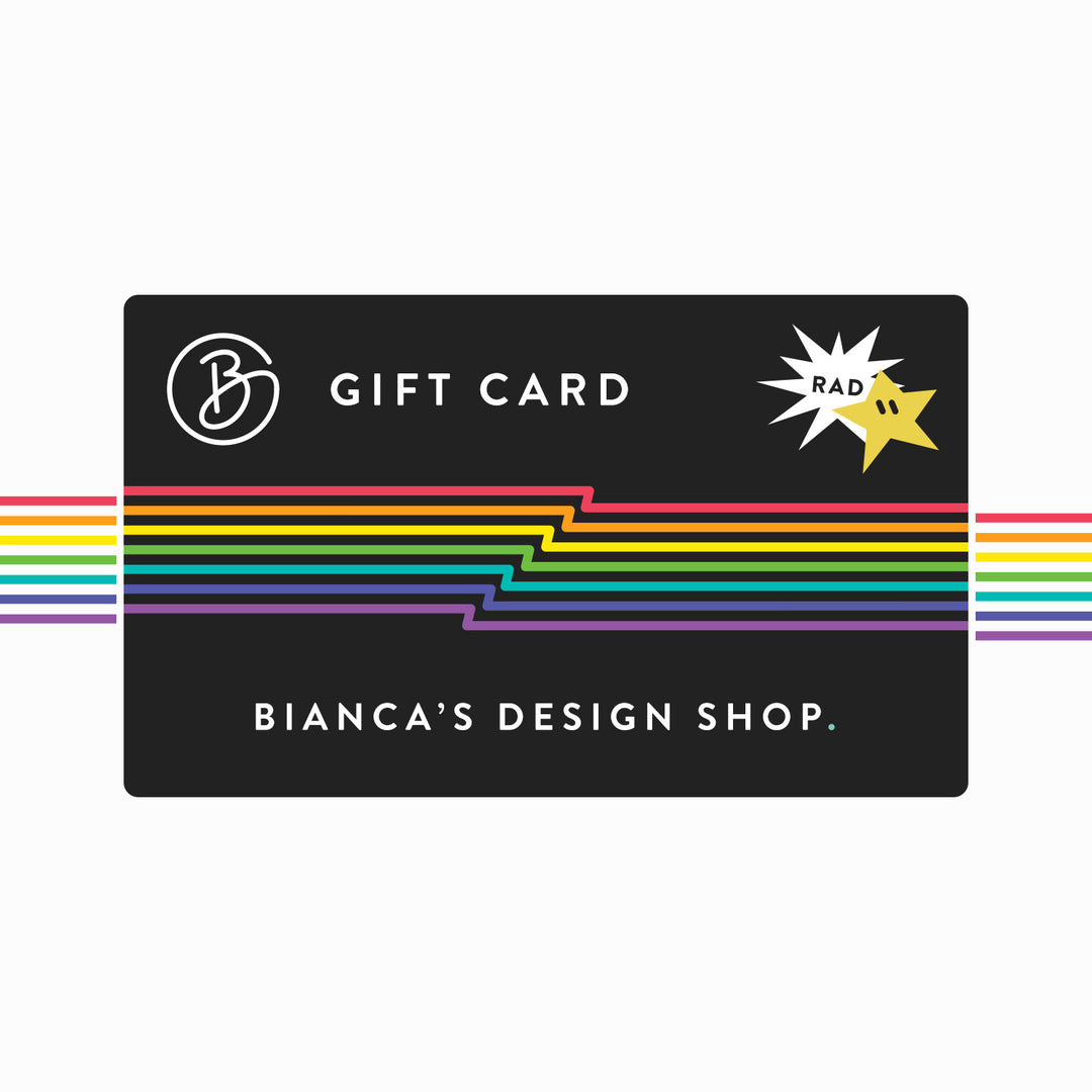 Bianca Designs Gift Card - Bianca's Design Shop