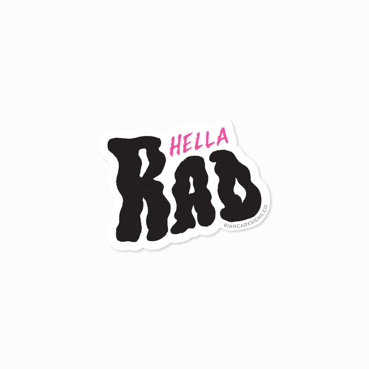Hella Rad Sticker - Bianca's Design Shop