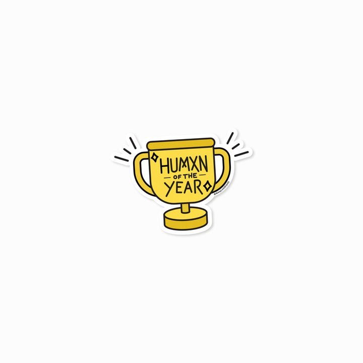 Humxn of the Year Sticker - Bianca's Design Shop