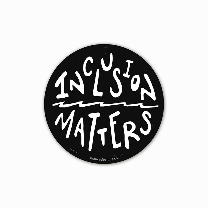Inclusion Matters Black and White Sticker by Bianca Designs
