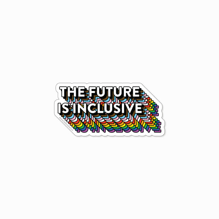 The Future Is Inclusive Magnet - Bianca's Design Shop